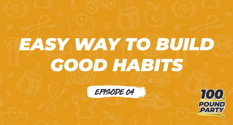 Easy Way to Build Good Habits